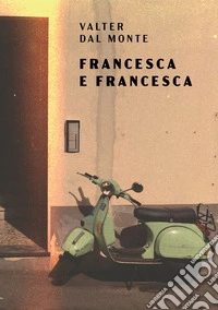 Francesca e Francesca