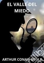 El valle del miedo libro