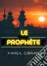 Le Prophète libro