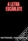 La letra escarlata libro