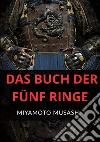 Das buch der fünf ringe libro