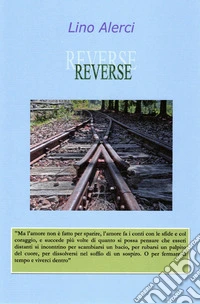 Reverse. Nuova ediz.