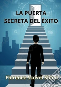 La puerta secreta del éxito libro