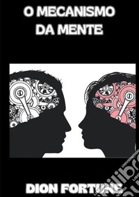 O mecanismo da mente libro