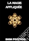 La magie appliquée libro