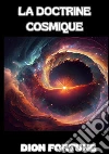 La doctrine cosmique libro