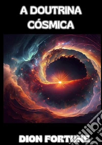 A doutrina cósmica