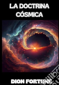 La doctrina cósmica libro