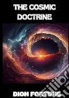 The cosmic doctrine libro