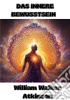 Das innere bewusstsein libro