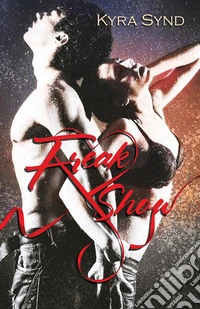 Freak show libro