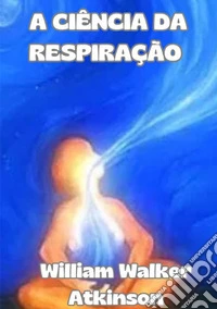 A ciência da respiração libro