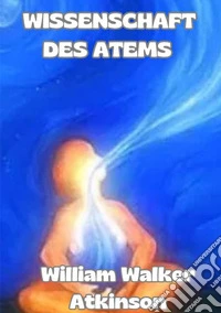 Wissenschaft des atems libro