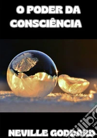 O poder da consciência