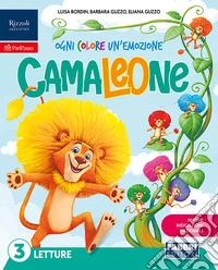 CAMALEONE - OGNI COLORE UN'EMOZIONE libro