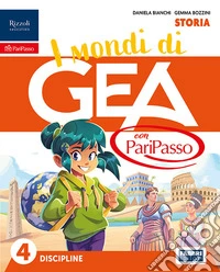 Mondi di GEA con PariPasso. Tomo Antropologico. Con Storia, Geografia. Per la 4ª classe della Scuola elementare. Con e-book. Con espansione online (I). Vol. 1