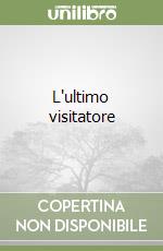 L'ultimo visitatore libro