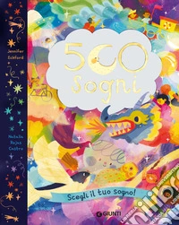 500 sogni. Ediz. a colori libro