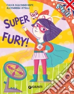 Super Fury! Ediz. a colori. Con audiolibro libro