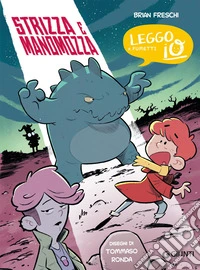 Strizza e Manomozza