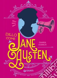 Dillo come Jane Austen