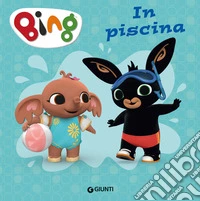 Bing in piscina libro