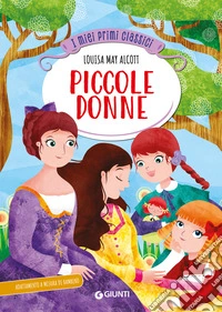 Piccole donne. Ediz. a colori libro