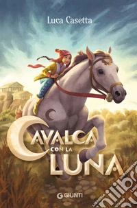 Cavalca con la luna libro