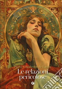 Le relazioni pericolose