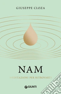 Nam. Meditazioni per ritrovarti libro