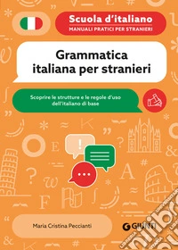 Grammatica italiana per stranieri libro