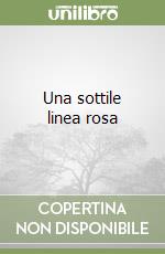 Una sottile linea rosa libro