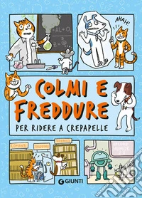 Colmi e freddure per ridere a crepapelle libro