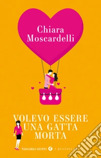 Volevo essere una gatta morta libro