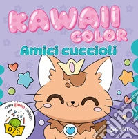 Amici cuccioli. Kawaii color. Ediz. a colori libro