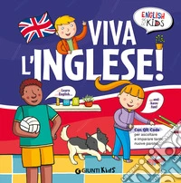 Viva l'inglese! Ediz. illustrata. Con QR code per tracce audio libro