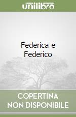 Federica e Federico libro