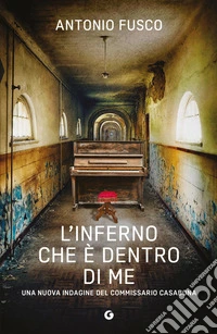 L'inferno che è dentro di me libro