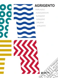 Agrigento 2025. Capitale italiana della cultura libro