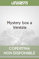 Mystery box a Venezia