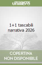 1+1 tascabili narrativa 2026 libro
