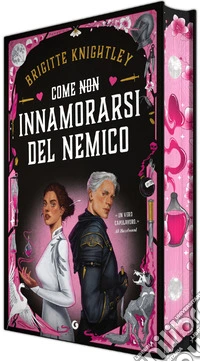 Come (non) innamorarsi del nemico. Ediz. deluxe libro