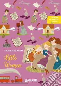 Little women. Ediz. multilingue. Con QR Code libro