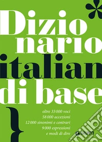 Dizionario italiano di base libro