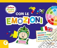 Colora ritaglia gioca con le emozioni. Emozioni da colorare & creare: gioca e impara in italiano e inglese. Ediz. a colori libro