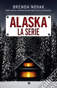 Alaska. La serie libro