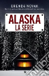 Alaska. La serie libro