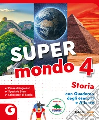 Super mondo. Storia. Per 4ª classe della Scuola elementare. Con e-book. Con espansione online. Vol. 1 libro