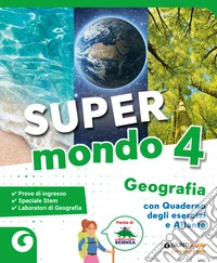 Super mondo. Geografia. Antropologico. Per 4ª classe della Scuola elementare. Con e-book. Con espansione online. Vol. 1 libro