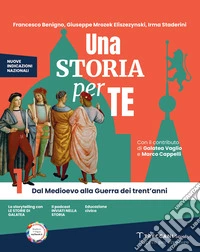Storia per te. Per la Scuola media. Con e-book. Con espansione online (Una). Vol. 1: Dal Medioevo alla Guerra dei trent'anni libro